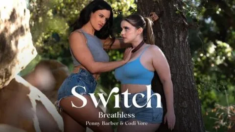 Switch: Breathless - Codi Vore & Penny Barber